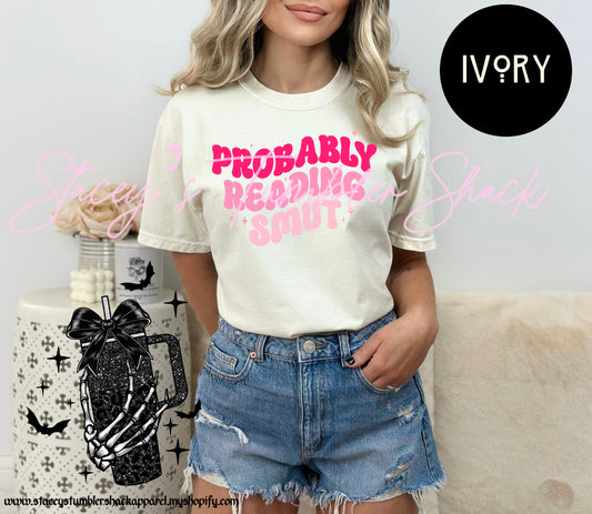 Probably Reading Smut Tee